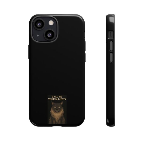 Sassy Cat Phone Case - Call Me Your Majesty, Cute Pet Lover Gift, Durable Case, Animal Lover Accessory, Birthday Gift for Cat Owners - Image 31