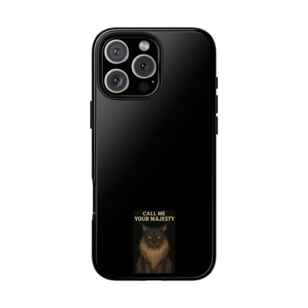 Sassy Cat Phone Case - Call Me Your Majesty, Cute Pet Lover Gift, Durable Case, Animal Lover Accessory, Birthday Gift for Cat Owners - Image 163