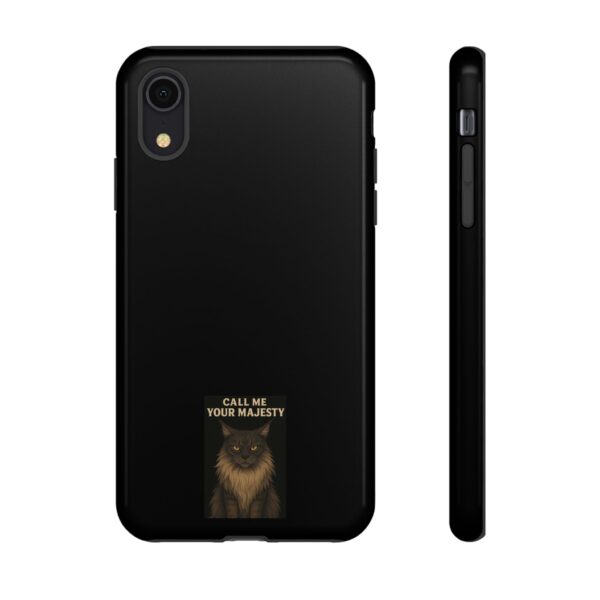 Sassy Cat Phone Case - Call Me Your Majesty, Cute Pet Lover Gift, Durable Case, Animal Lover Accessory, Birthday Gift for Cat Owners - Image 7