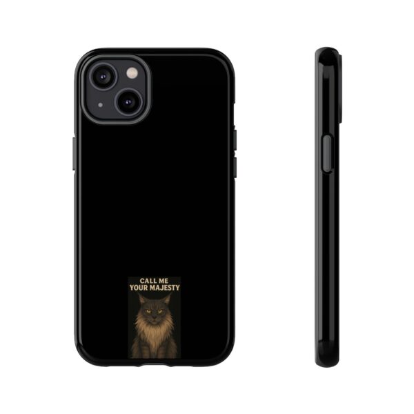 Sassy Cat Phone Case - Call Me Your Majesty, Cute Pet Lover Gift, Durable Case, Animal Lover Accessory, Birthday Gift for Cat Owners - Image 67