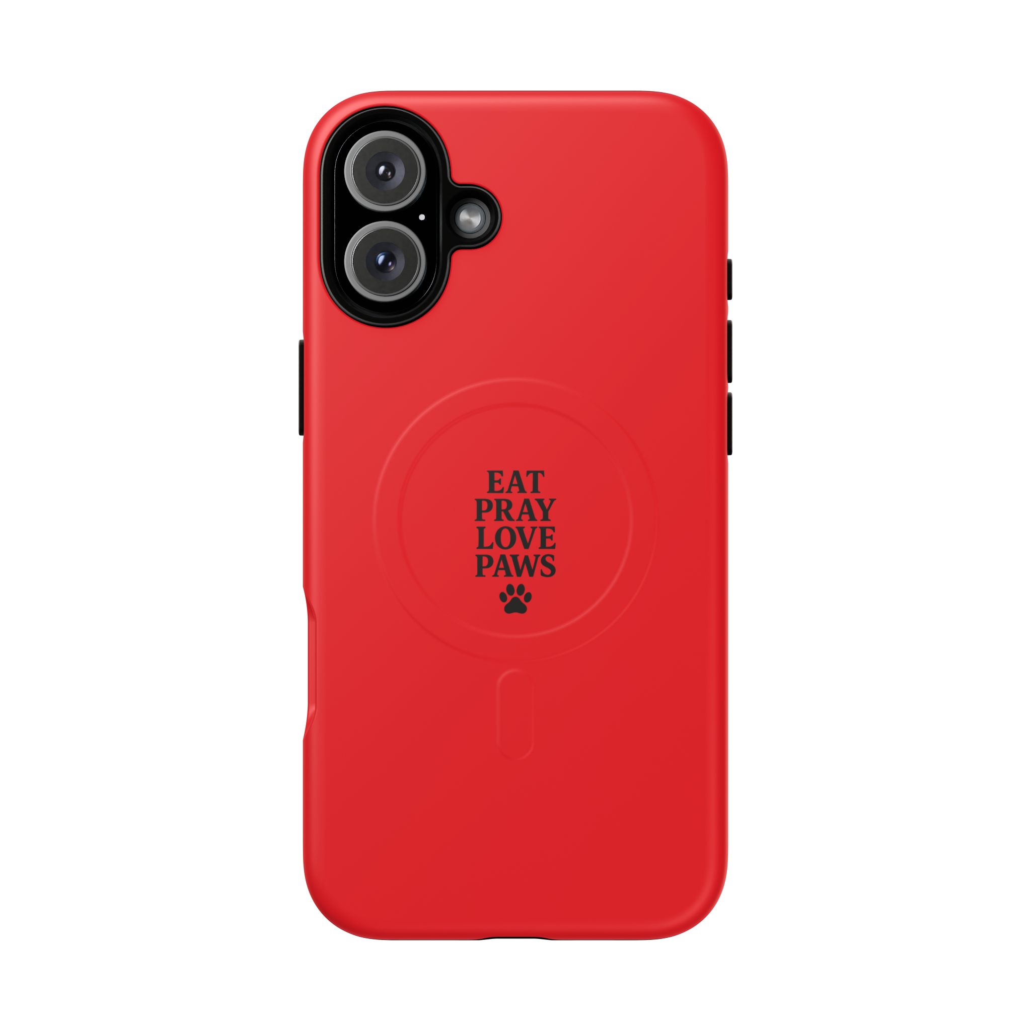 Eat Pray Love Paws Magnetic Phone Case, Dog Lover Gift, Pawsome Accessory, Pet Owner Essentials, Cute Phone Covers - Image 70