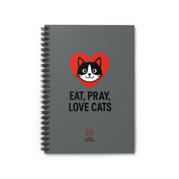 Eat, Pray, Love Cats Spiral Notebook — Cute Cat Heart Ruled Journal - Image 2
