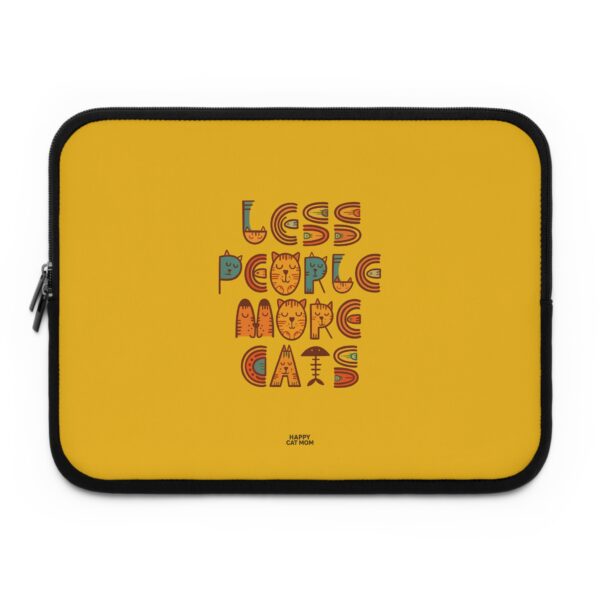 Laptop Sleeve- Less People More Cats, Fun Tech Case, Stylish Computer Bag, Gift for Cat Lovers, Cute Accessory for Every Occasion, Laptop Protector - Image 9