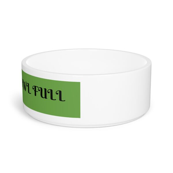Fun Pet Bowl, Keep the Bowl Full, Dog Dish, Cat Bowl, Pet Lover Gift, Cute Pet Essentials - Image 3