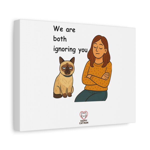 Humorous Cat-Themed Canvas Art, Wall Decor for Cat Lovers, Funny Home Decorations, Gift for Cat Mom, Pet Lover Wall Art - Image 2