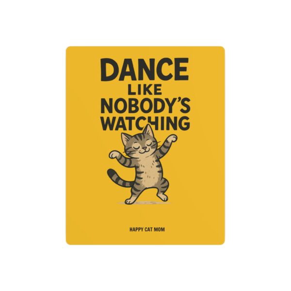 Metal Art Sign - Whimsical Cat Dance Decor, Funny Gift for Cat Lovers, Home/Office Decoration, Pet Lovers Art, Birthday/Anniversary Present - Image 5