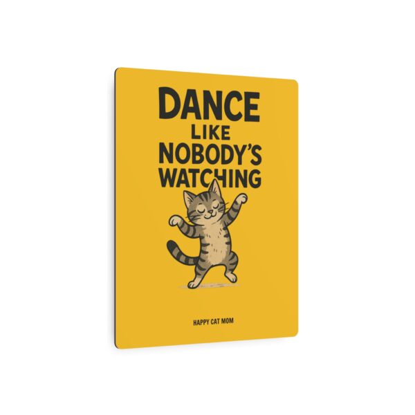 Metal Art Sign - Whimsical Cat Dance Decor, Funny Gift for Cat Lovers, Home/Office Decoration, Pet Lovers Art, Birthday/Anniversary Present - Image 7