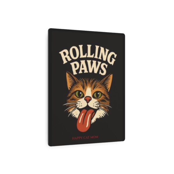 Metal Wall Art Sign, Cat Lover Decor, Rolling Paws Sign, Funny Pet Sign, Happy Cat Mom Gift, Feline Home Accent - Image 7