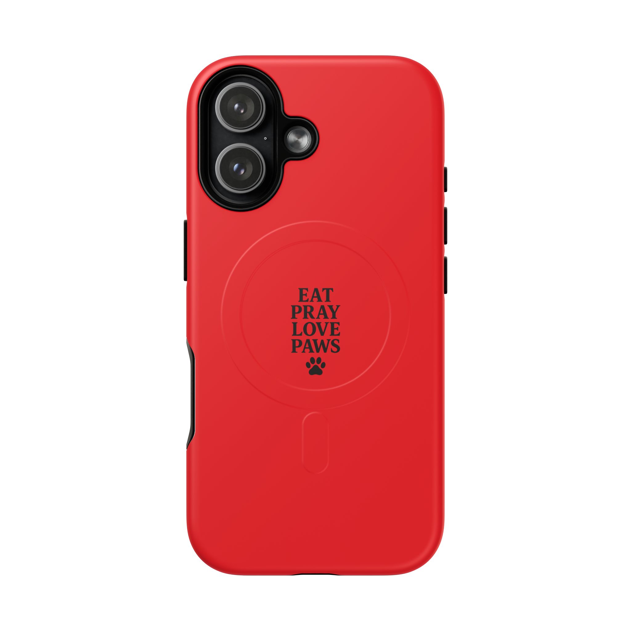 Eat Pray Love Paws Magnetic Phone Case, Dog Lover Gift, Pawsome Accessory, Pet Owner Essentials, Cute Phone Covers - Image 75