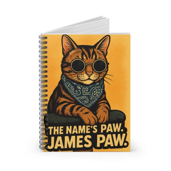 James Paw cat illustration Spiral Notebook | Funny Cat Quote ruled notebook - Image 2