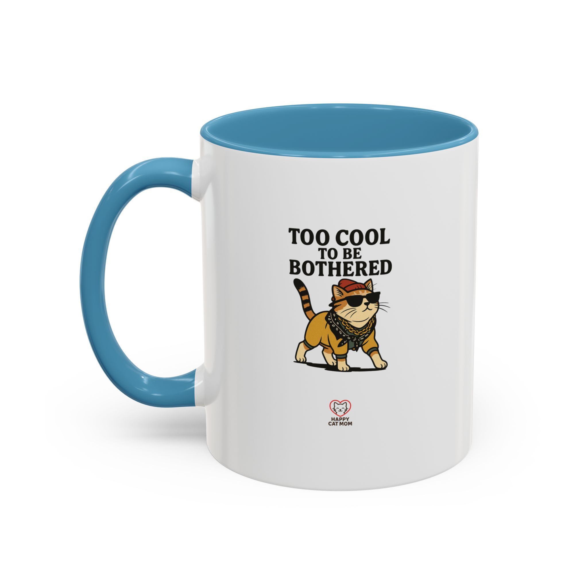 Too Cool To Be Bothered Coffee Mug - Image 9
