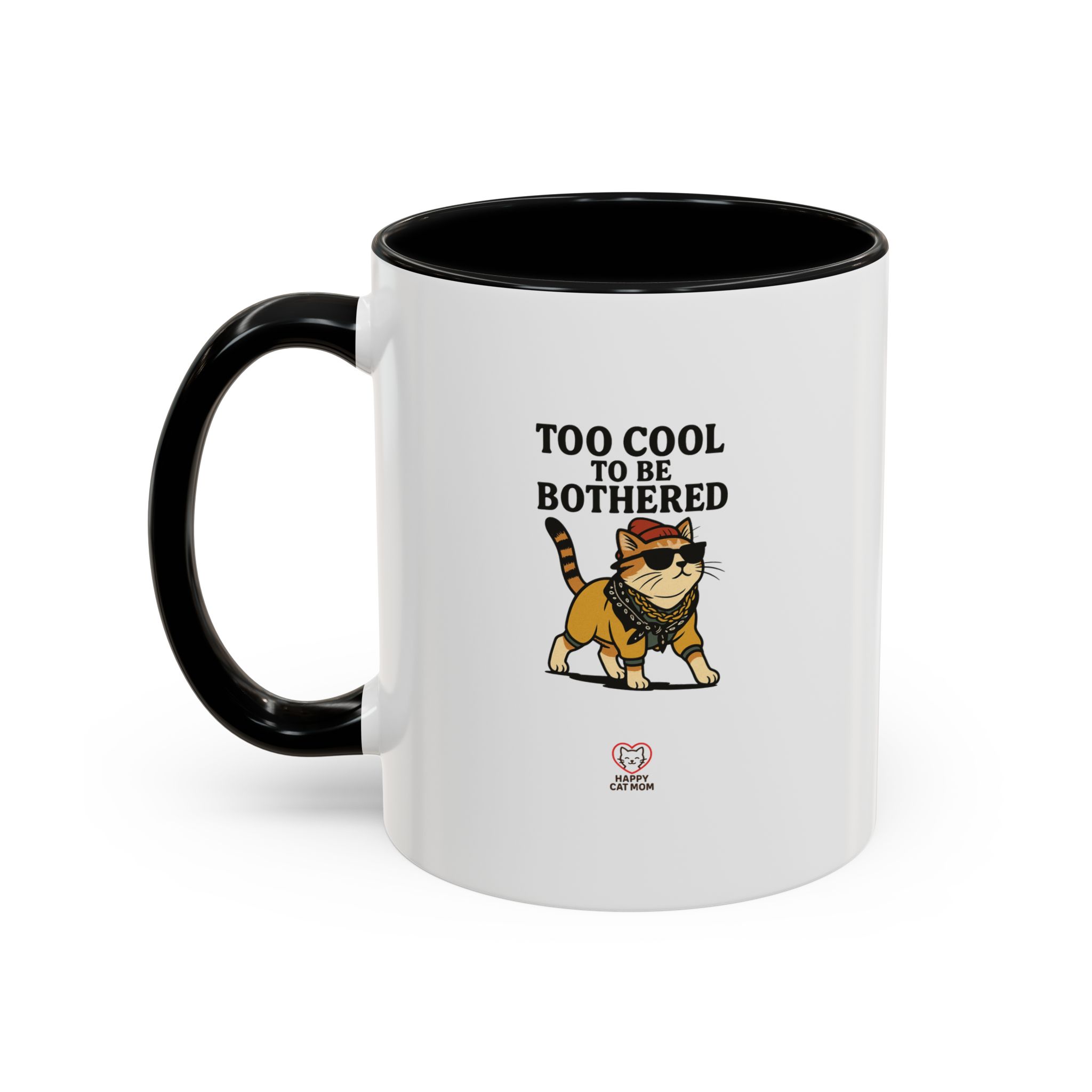 Too Cool To Be Bothered Coffee Mug